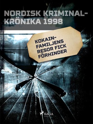 cover image of Kokainfamiljens resor fick förhinder